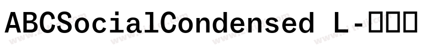 ABCSocialCondensed L字体转换